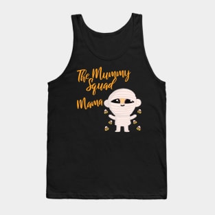 Mama Family Matching Halloween The Mummy squad graphic design Tank Top